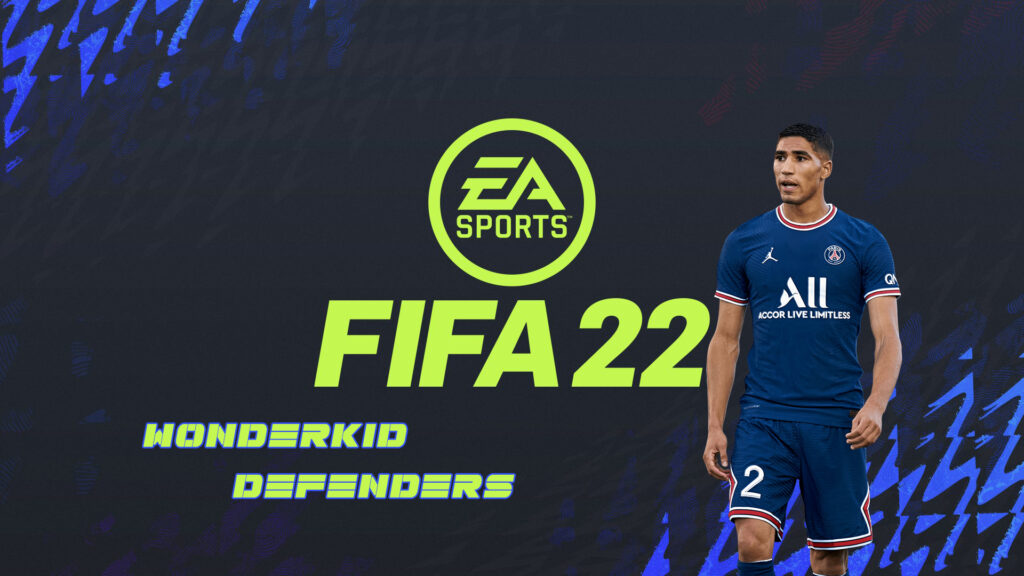 FIFA 22 The Best Wonderkid Defenders in Career mode FifaUltimateTeam