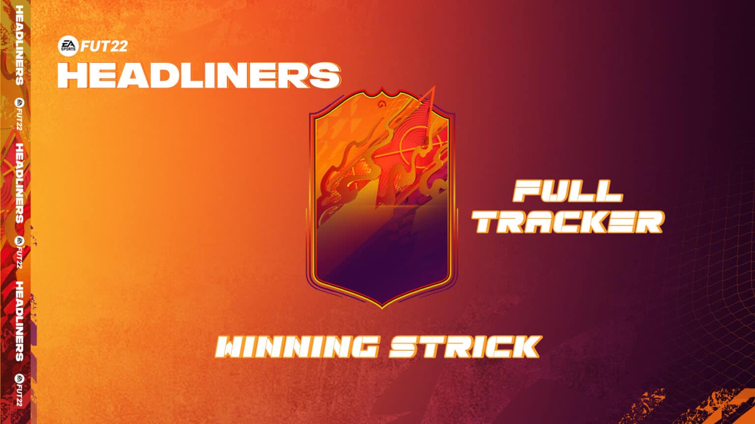 FIFA 22 Headliners Winning Streak Full Tracker Players Update