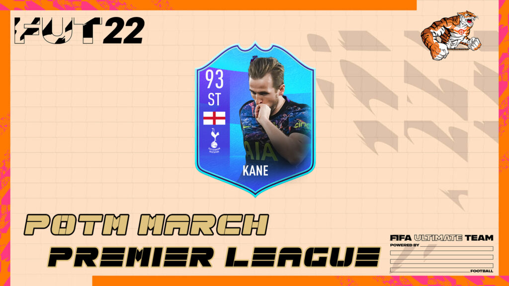FIFA 22 SBC Harry Kane POTM Premier League March Cheapest Solutions and Review