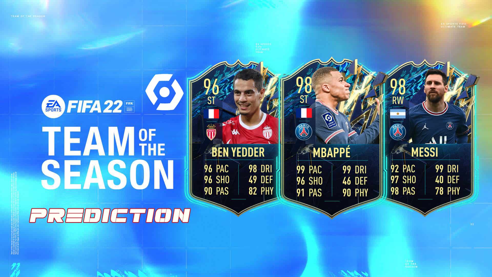 FIFA 22 TOTS Ligue 1 Predictions Team Of The Season with Mbappé