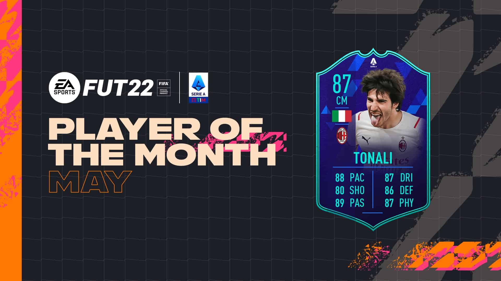 FIFA 22 SBC Sandro Tonali POTM Serie A TIM May – Cheapest Solutions and Review | FifaUltimateTeam.it - UK