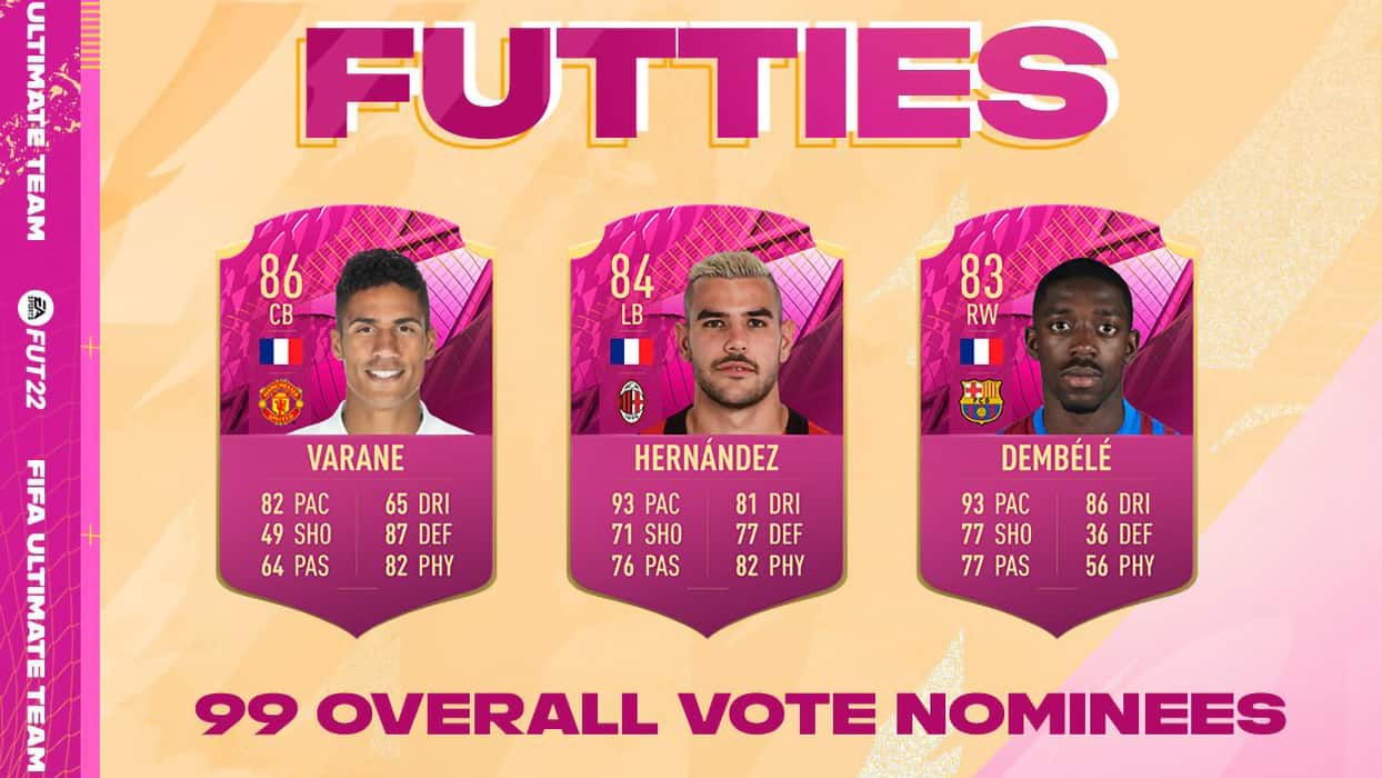 FIFA 22 FUTTIES Dembele, Varane and Hernandez 99 OVR Nominees and How