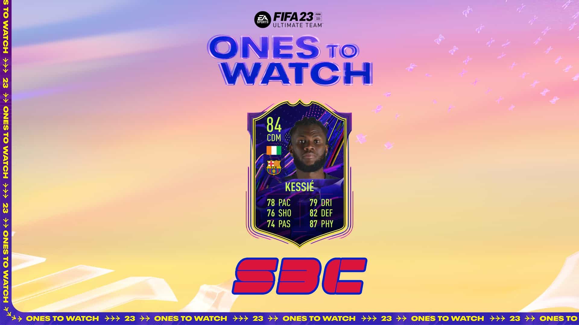 Ones To Watch - FIFA 23 Ultimate Team (FUT 23) - Electronic Arts Official