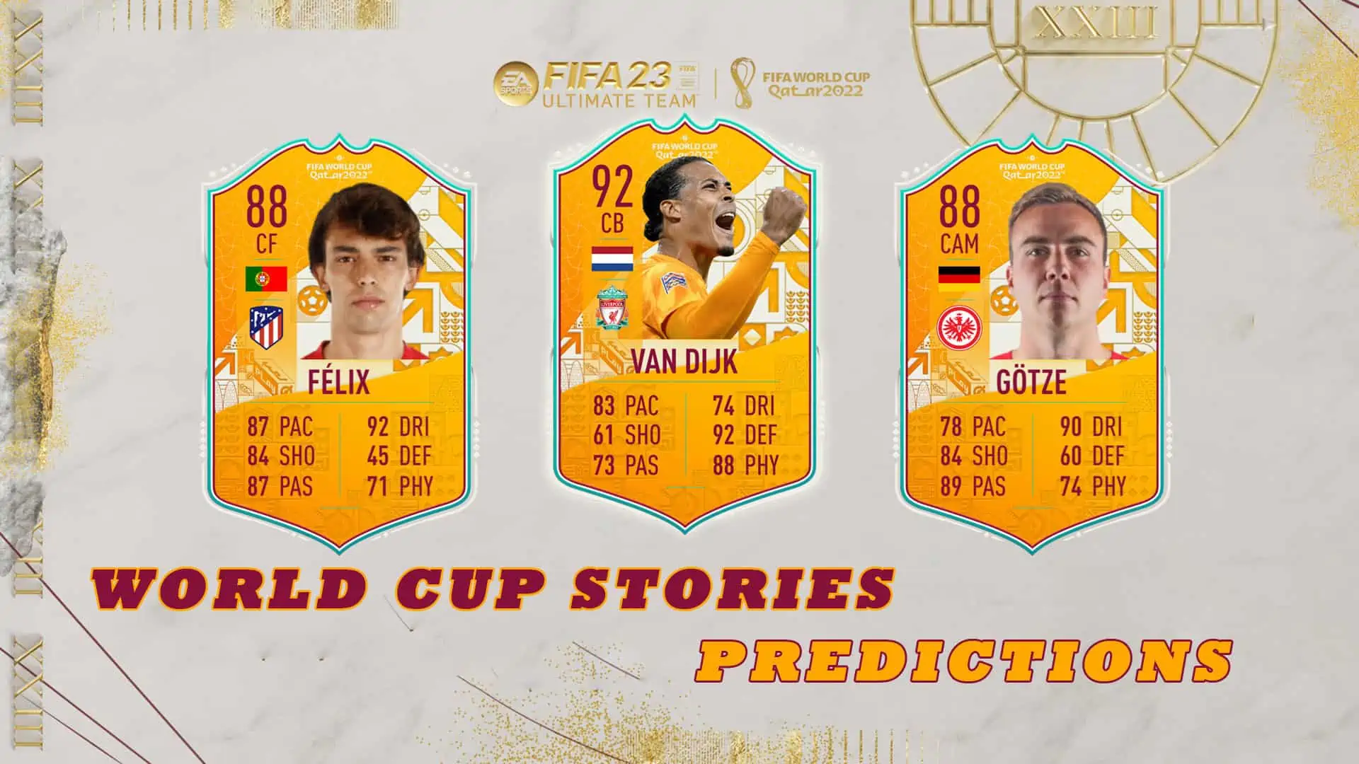 FIFA 23 WORLD CUP STORIES PREDICTIONS
