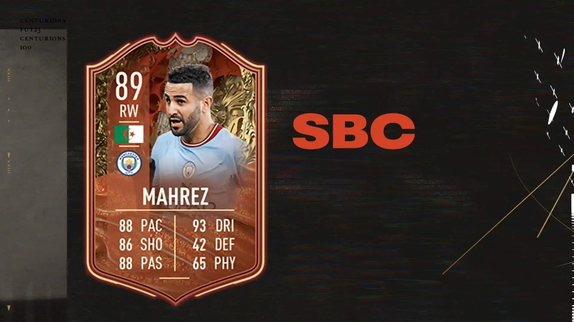 FIFA 23 SBC MAHREZ CENTURIONS