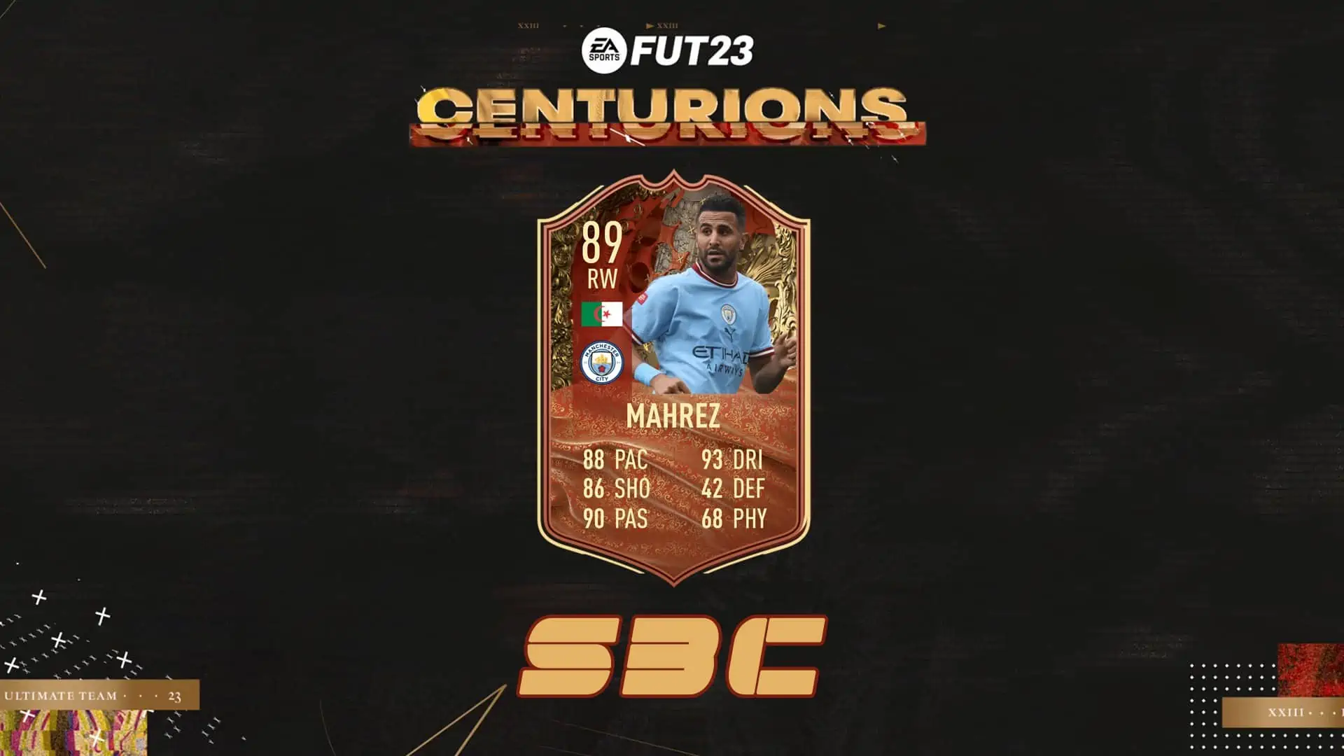 FIFA 23 SBC Riyad Mahrez FUT Centurions