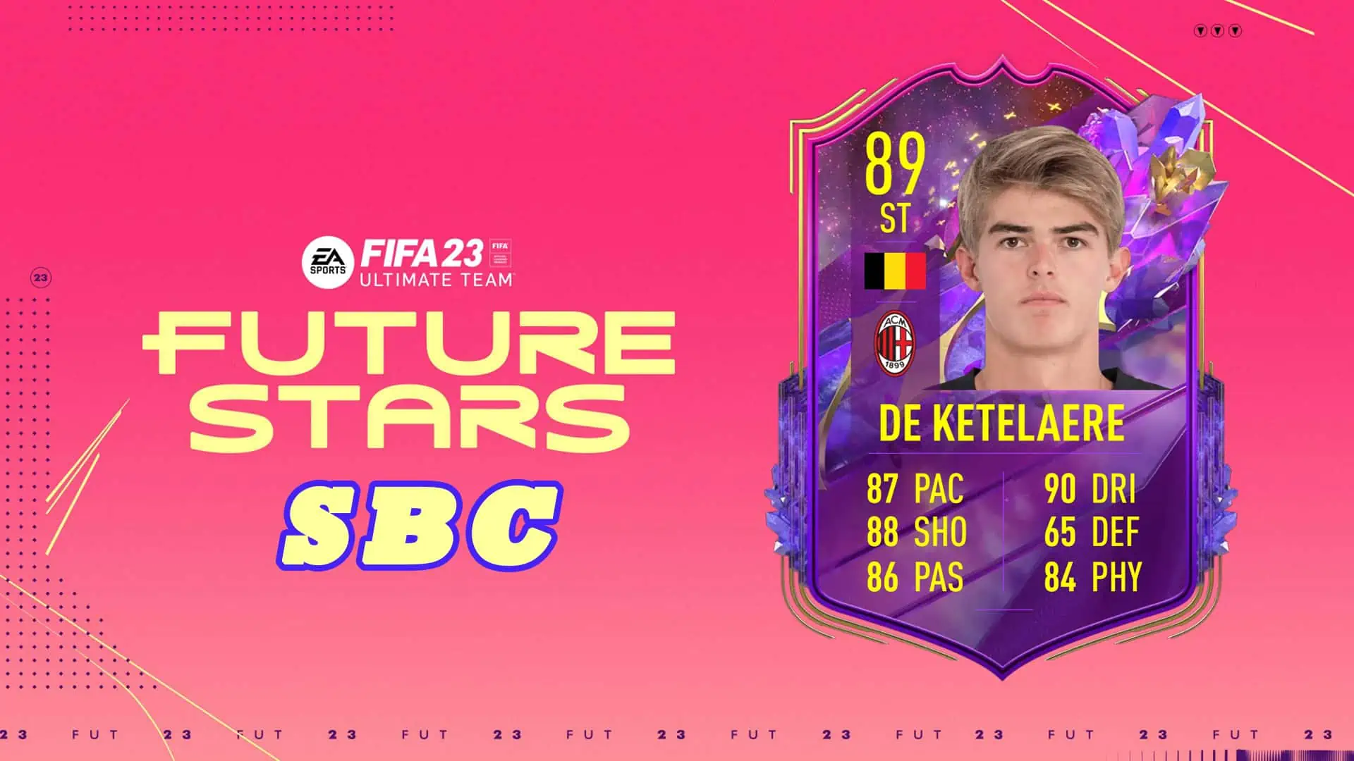 FIFA 23 SBC DE KETELAERE FUTURE STARS