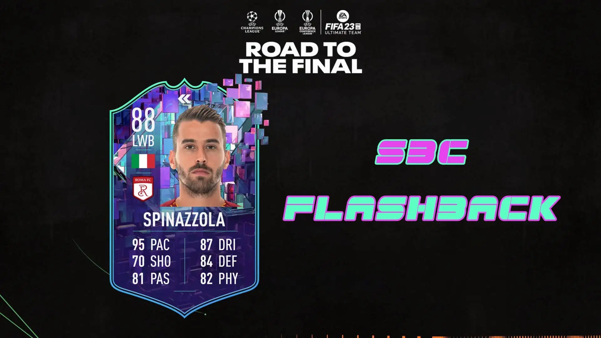 FIFA 23 SBC SPINAZZOLA FLASHBACK