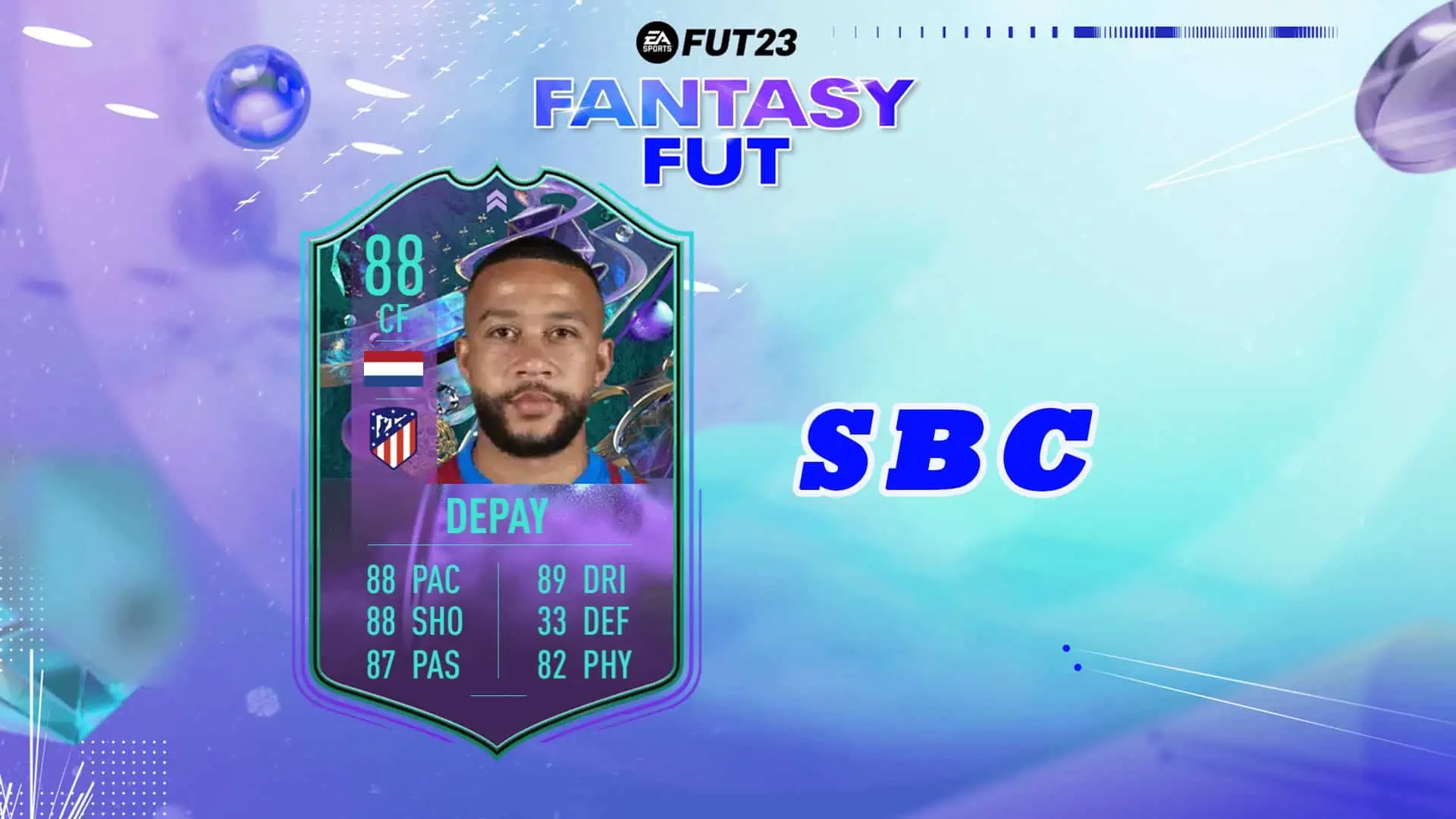 FIFA 23 SBC DEPAY FANTASY FUT