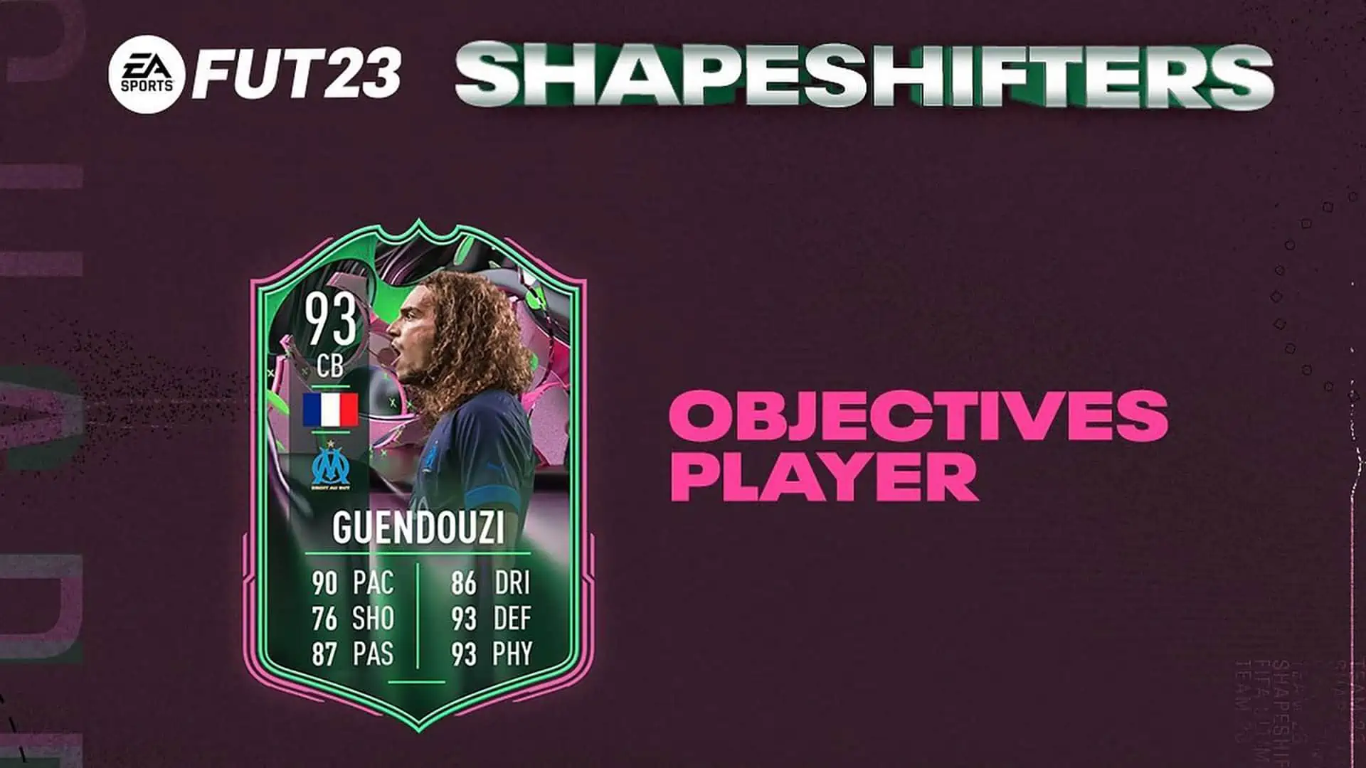 FIFA 23 GUENDOUZI SHAPESHIFTRERS OBJ