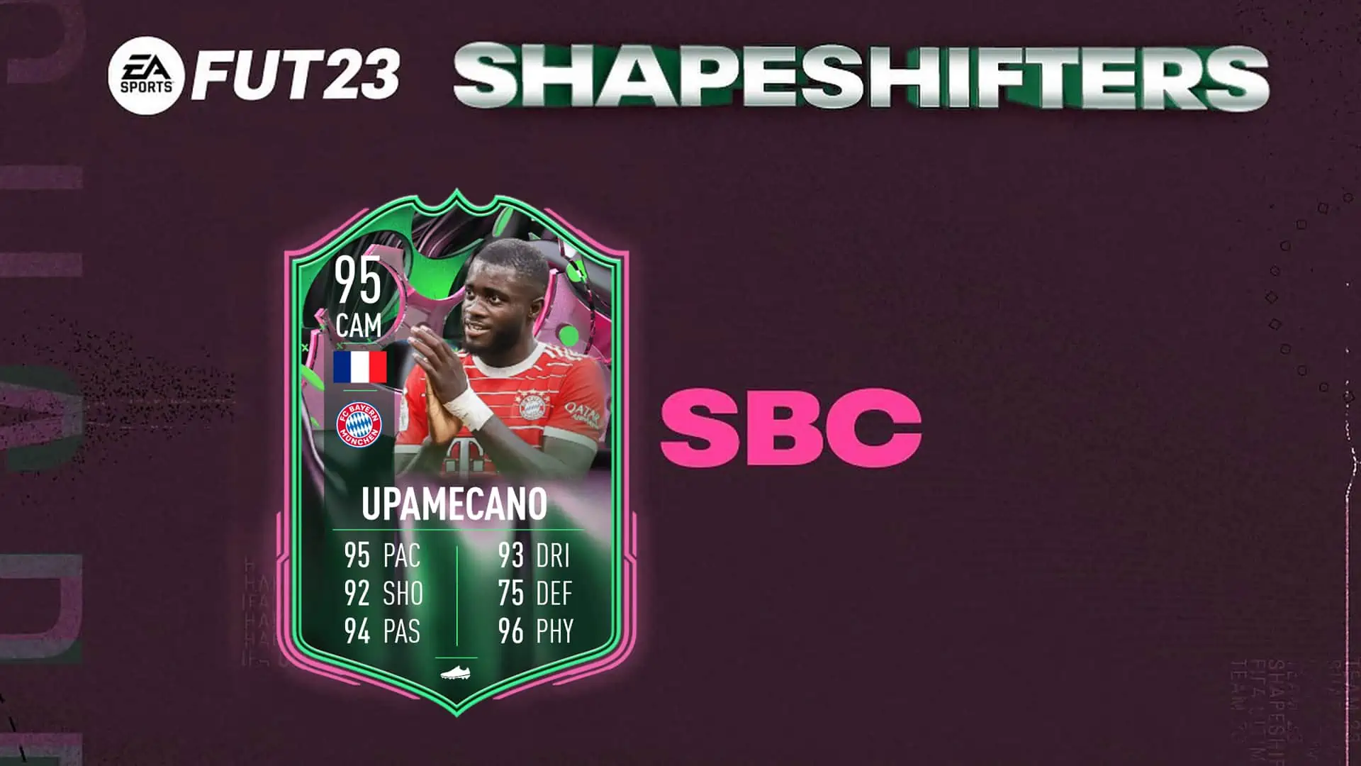 FIFA 23 SBC UPAMECANO SHAPESHIFTERS