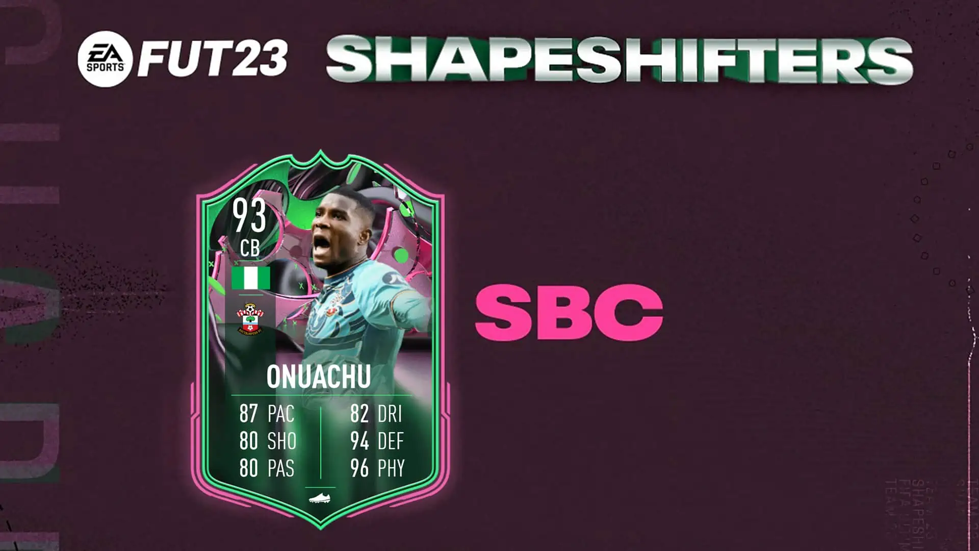 FIFA 23 SBC ONUACHU SHAPESHIFTERS