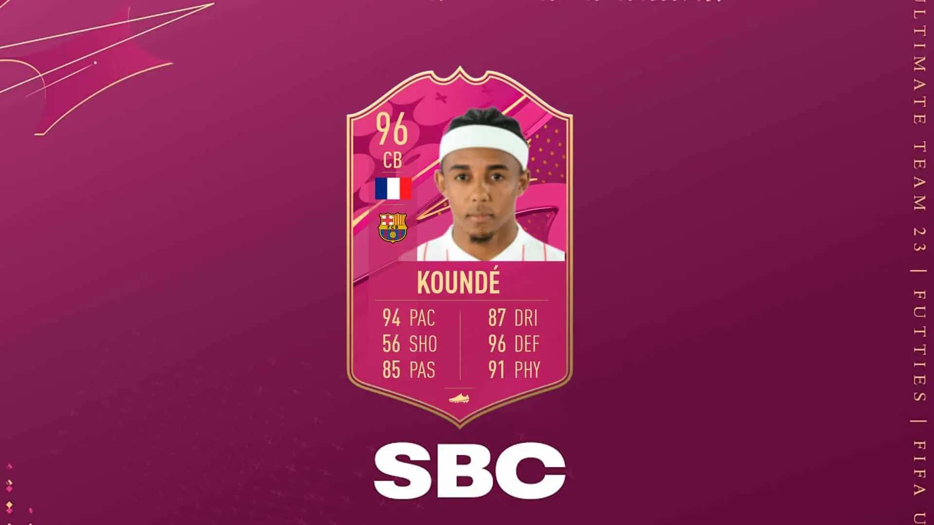 FIFA 23 SBC KOUNDE FUTTIES