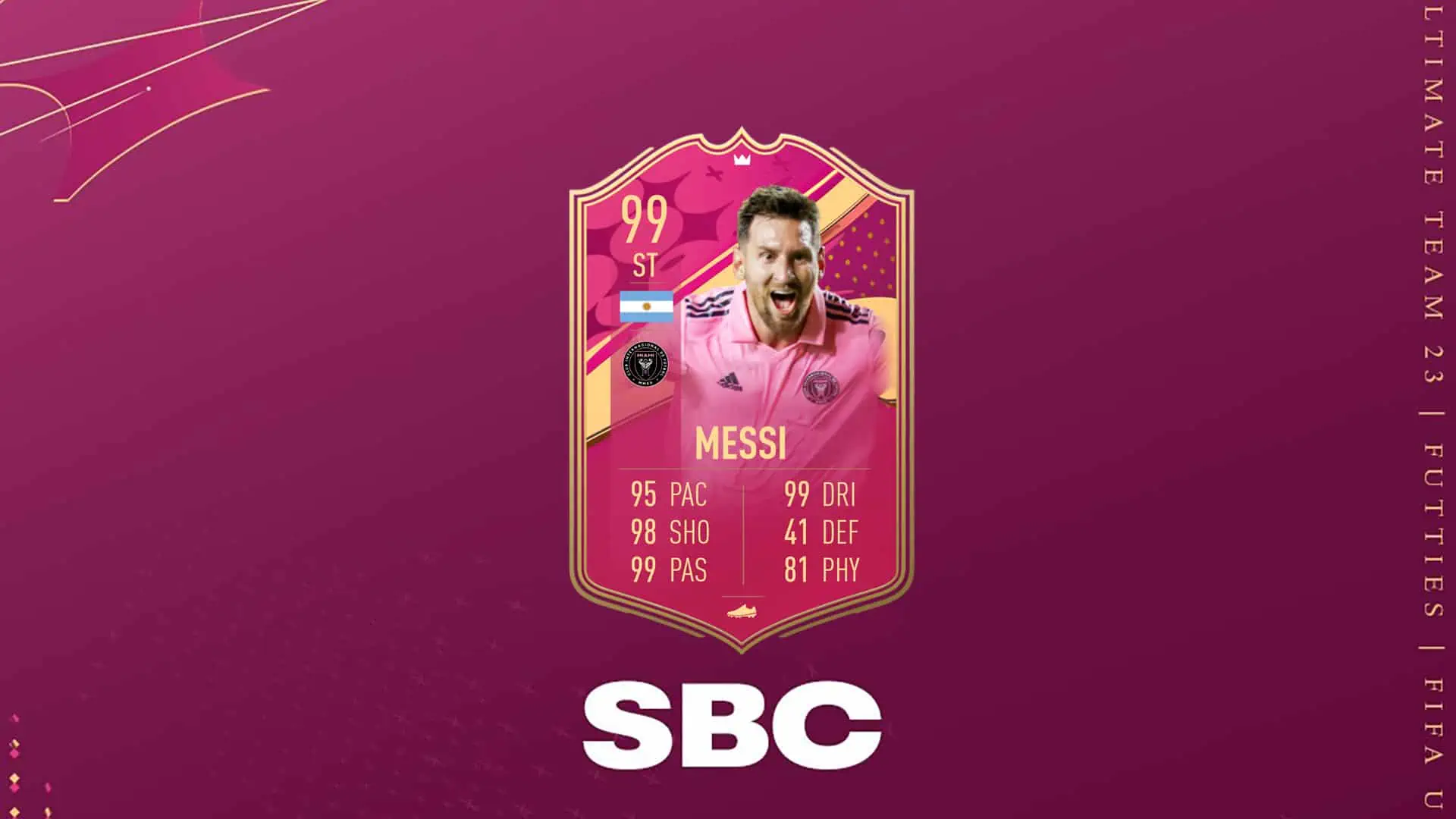 FIFA 23 SBC MESSI FUTTIES