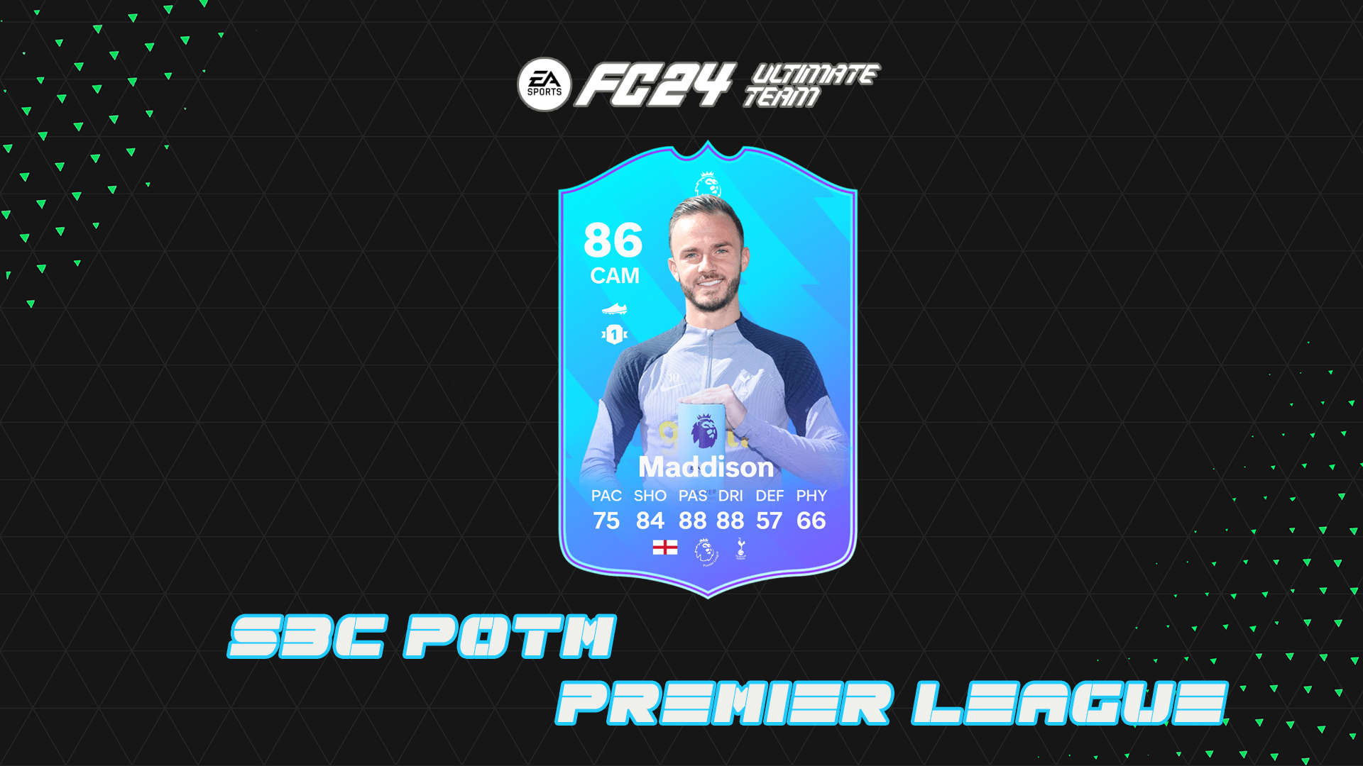 FC 24 SBC MADDISON POTM AUGUST