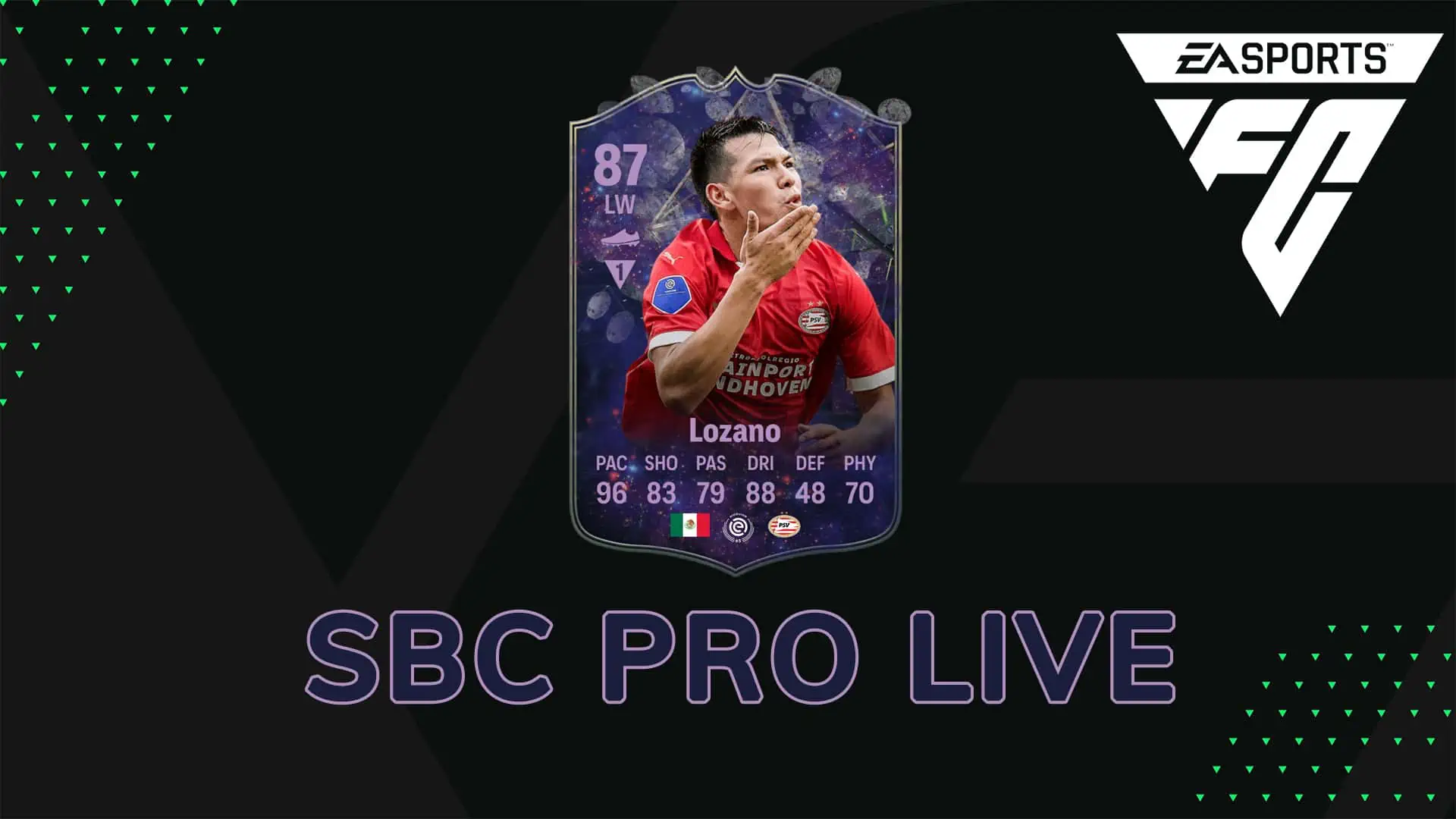 FC 24 SBC LOZANO PRO LIVE
