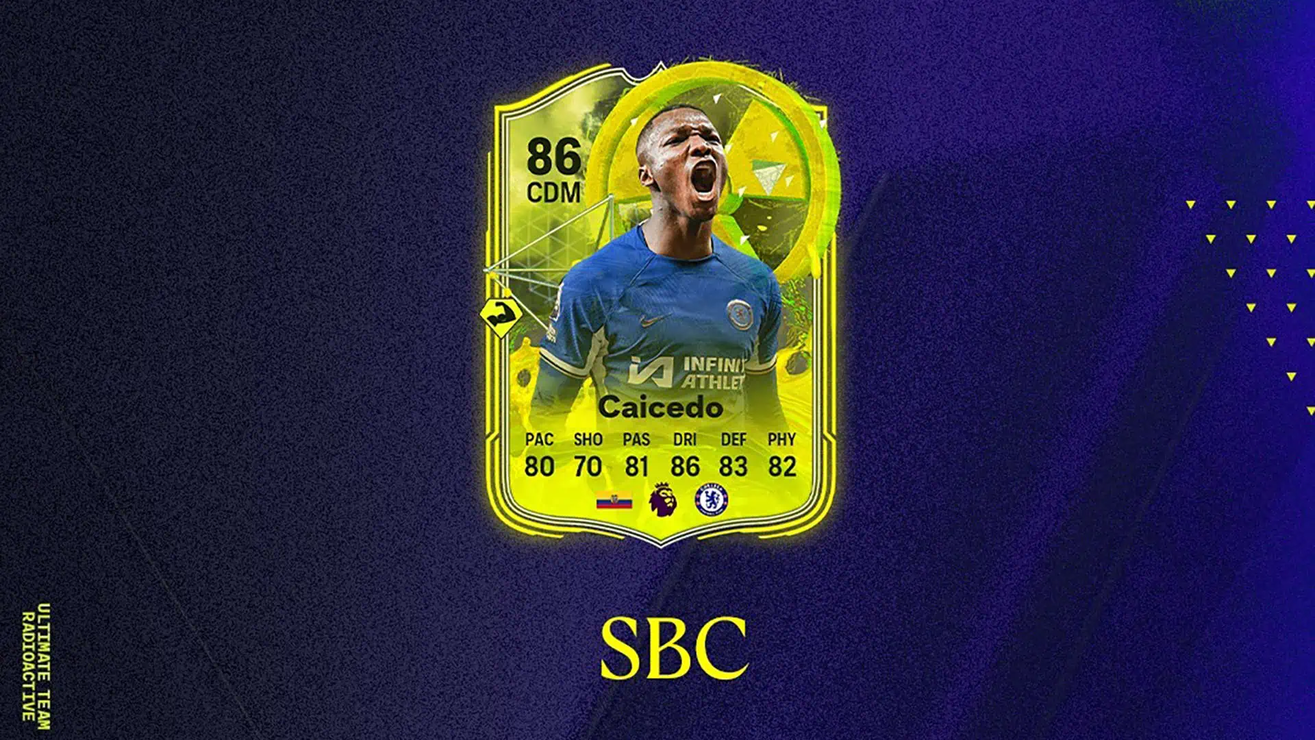 FC 24 SBC CAICEDO RADIOACTIVE