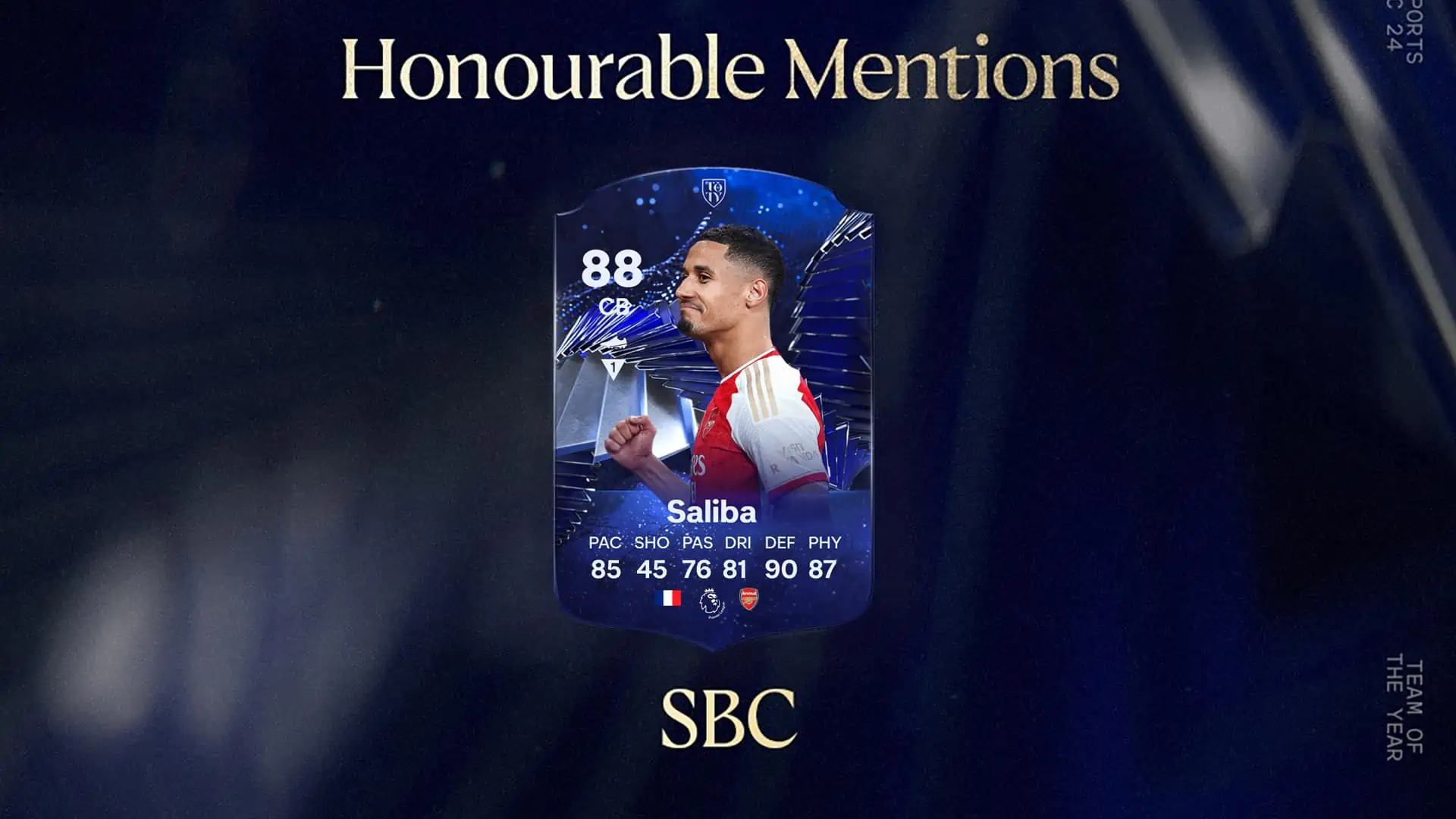FC 24 Saliba TOTY Honourable Mentions