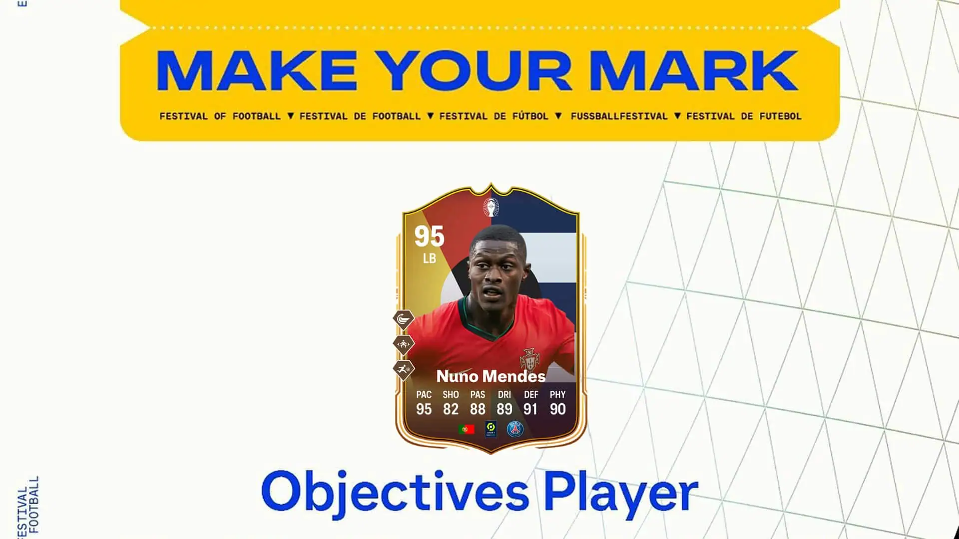 EA FC 24 NUNO MENDES MAKE YOUR MARK OBJ