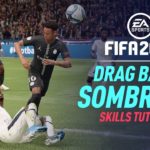 cover skill drag back sombrero fifa 20