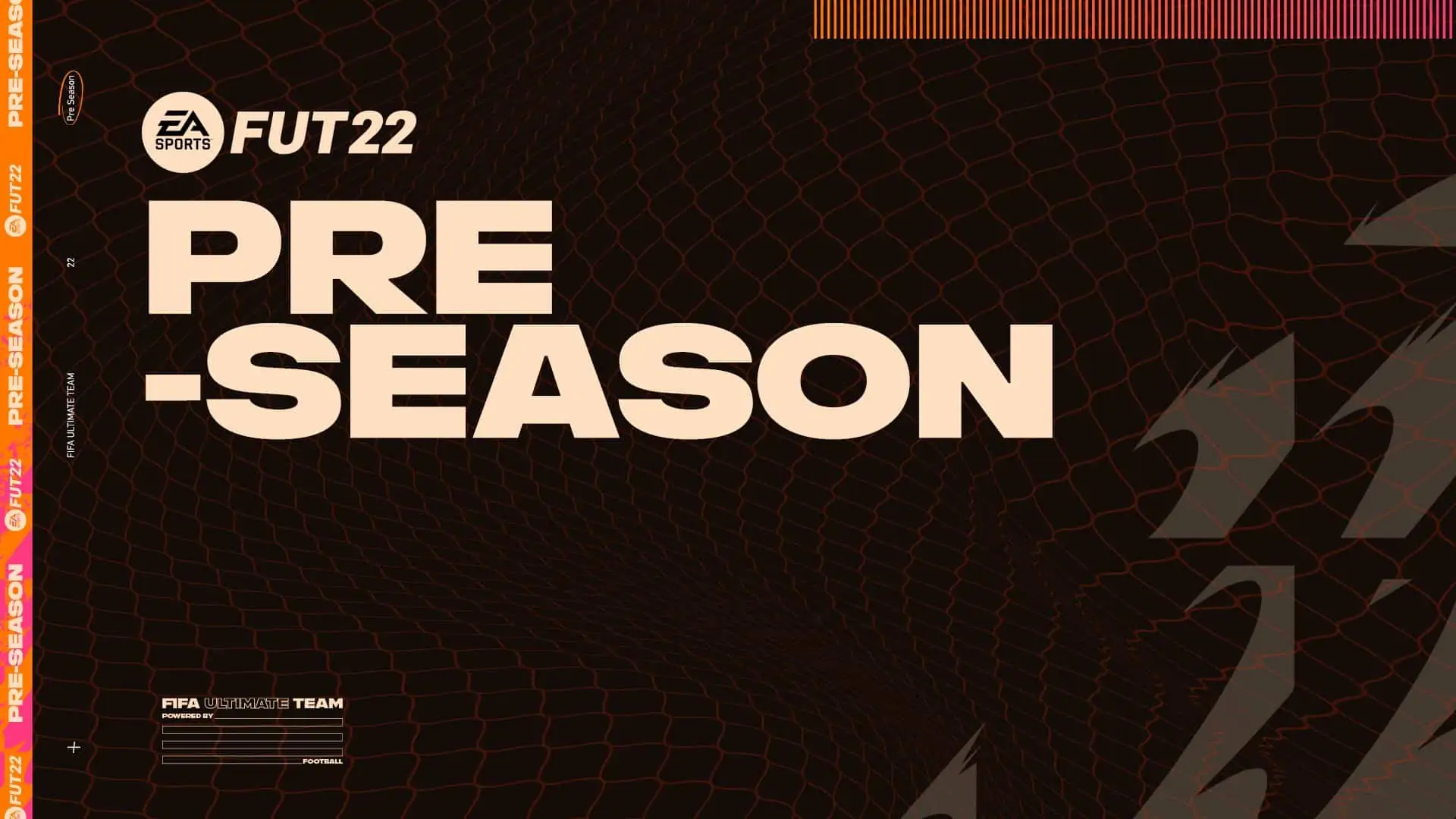 fut22 preseason 16x9 final
