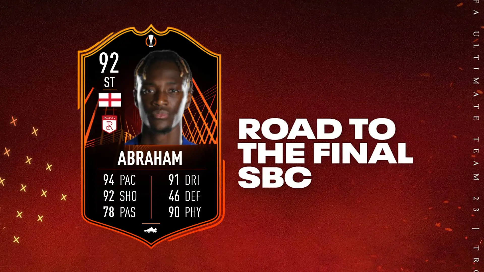 FIFA 23 SBC Tammy Abraham RTTF: Annunciata la carta Verso La Finale dell'inglese.