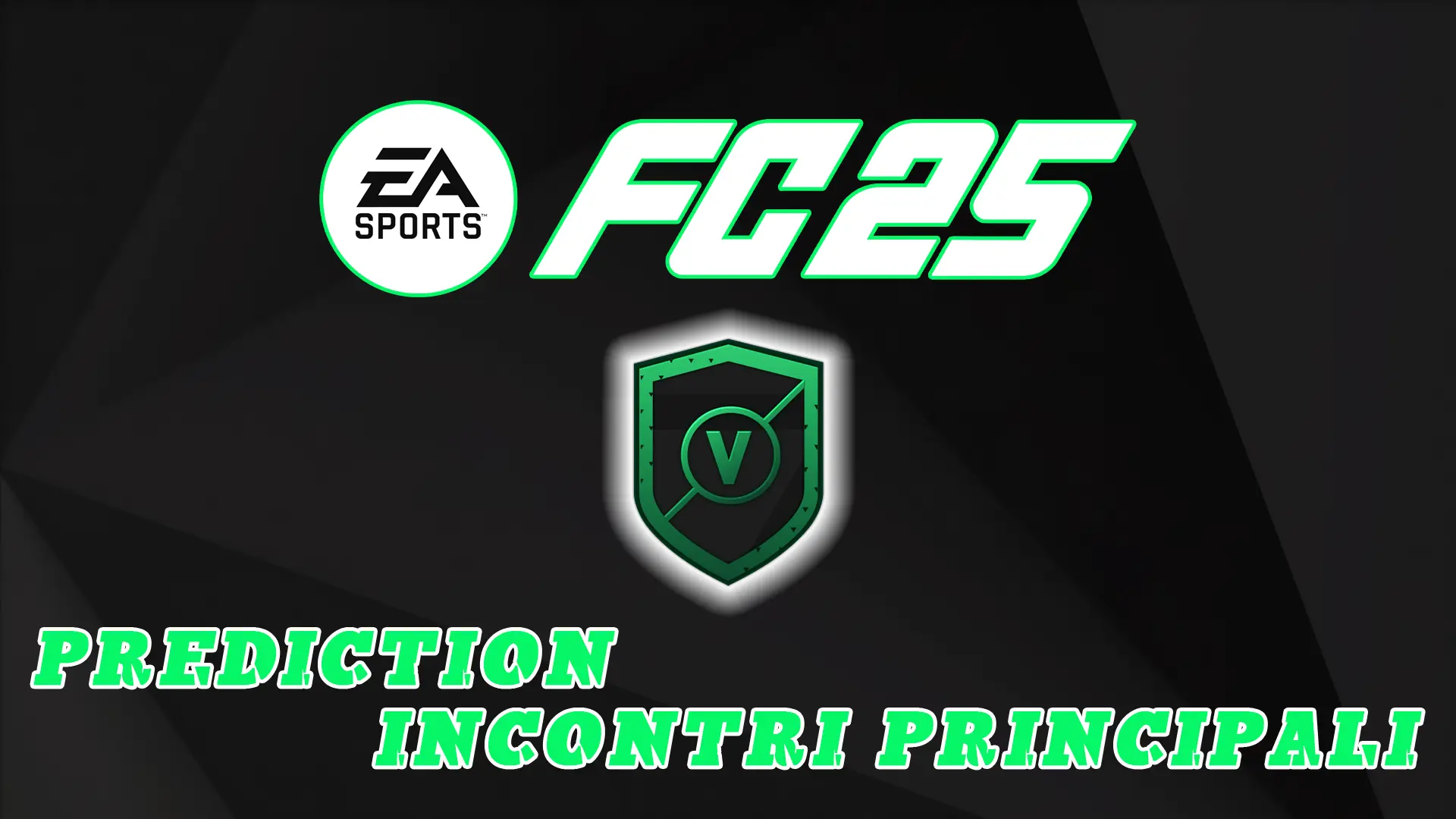 Cover Prediction Incontri Principali SCR FC 25