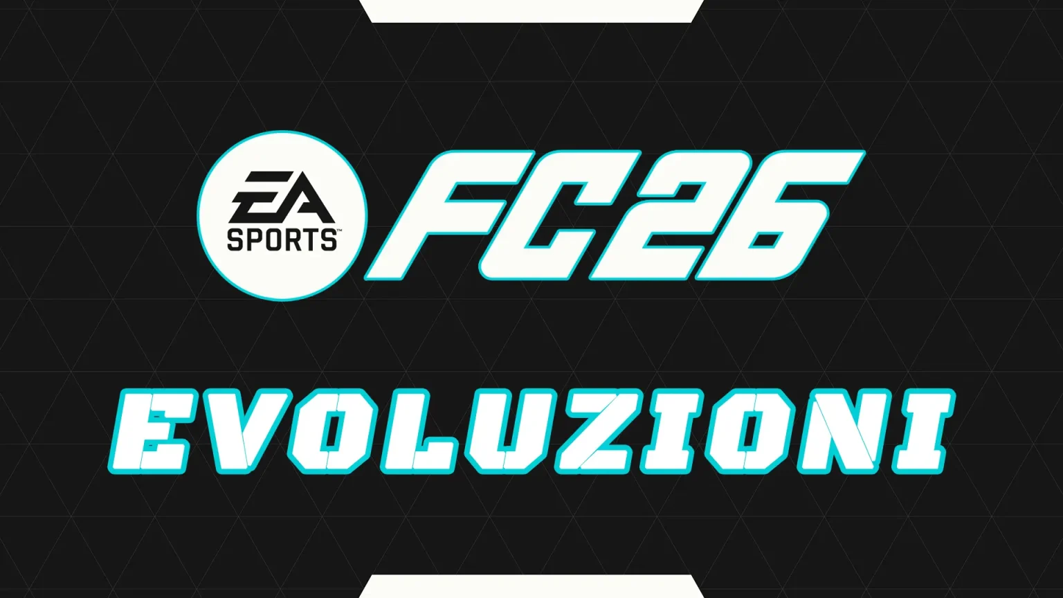 Cover Evoluzioni EA FC 26