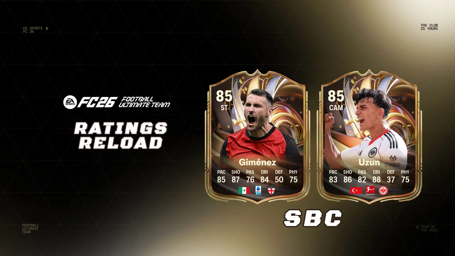 EA FC 26 SBC Coppia Nuove Valutazioni A Scelta 4 Gimenez & Uzun Ratings Reload Quale Carta Scegliere EA FC 26 SBC Coppia Nuove Valutazioni A Scelta 4 Gimenez & Uzun Ratings Reload Quale Carta Scegliere