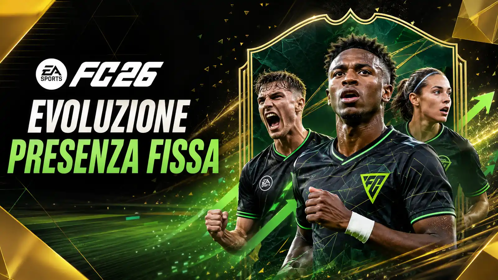 Ea Fc26 Evoluzione Presenza Fissa 1600x900