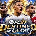 EA FC 27 Destined For Glory