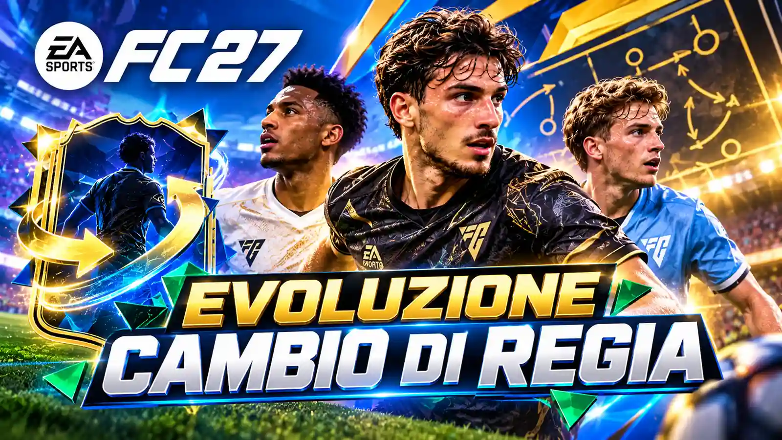 EA FC 27 Evoluzione Cambio Di Regia 1600x900