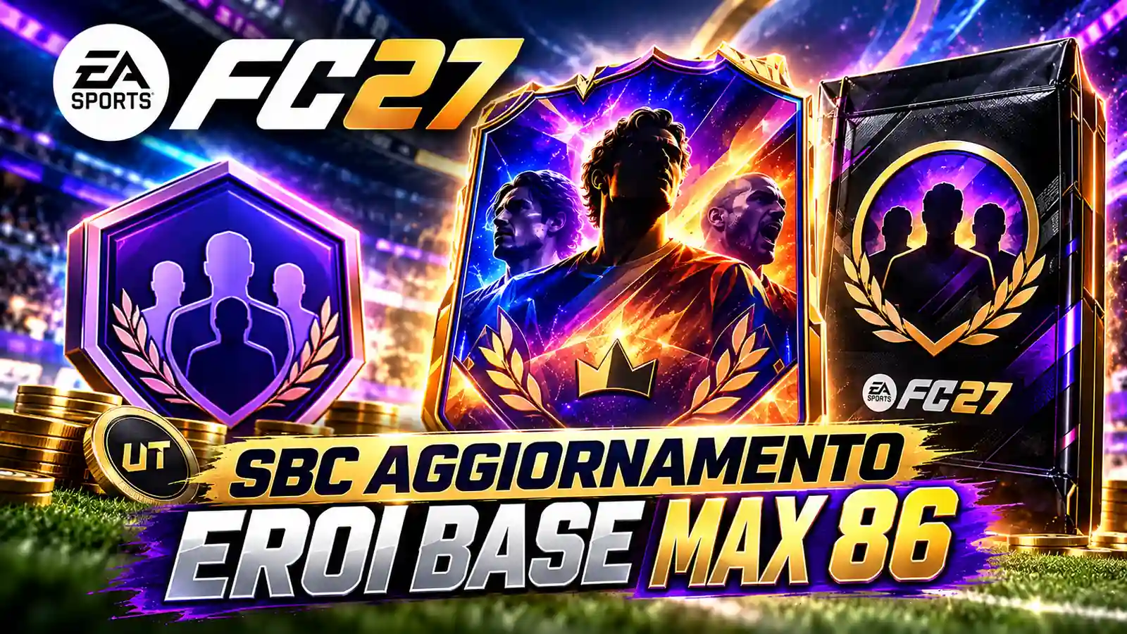 EA FC 27 SBC Eroi Base Max 86 1600x900