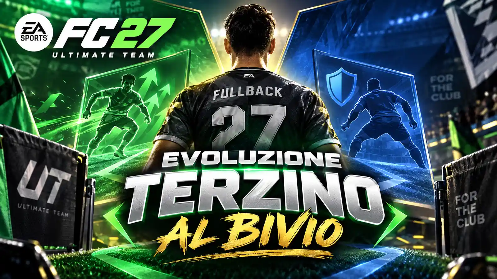 Ea Fc 27 Evoluzione Terzino Al Bivio 1600x900