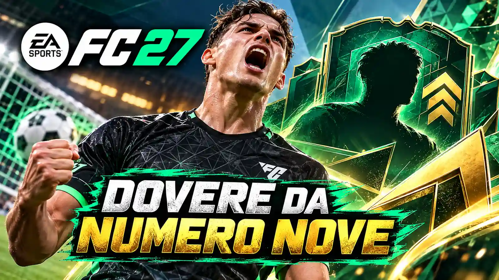 EA FC 27 Dovere Da Numero Nove 1600x900
