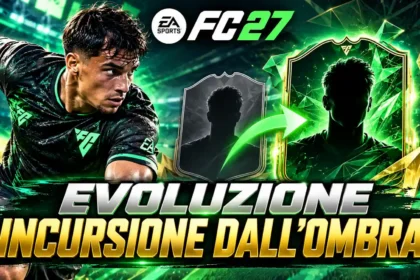 EA FC 27 Evoluzione Incursione Dall Ombra 1600x900