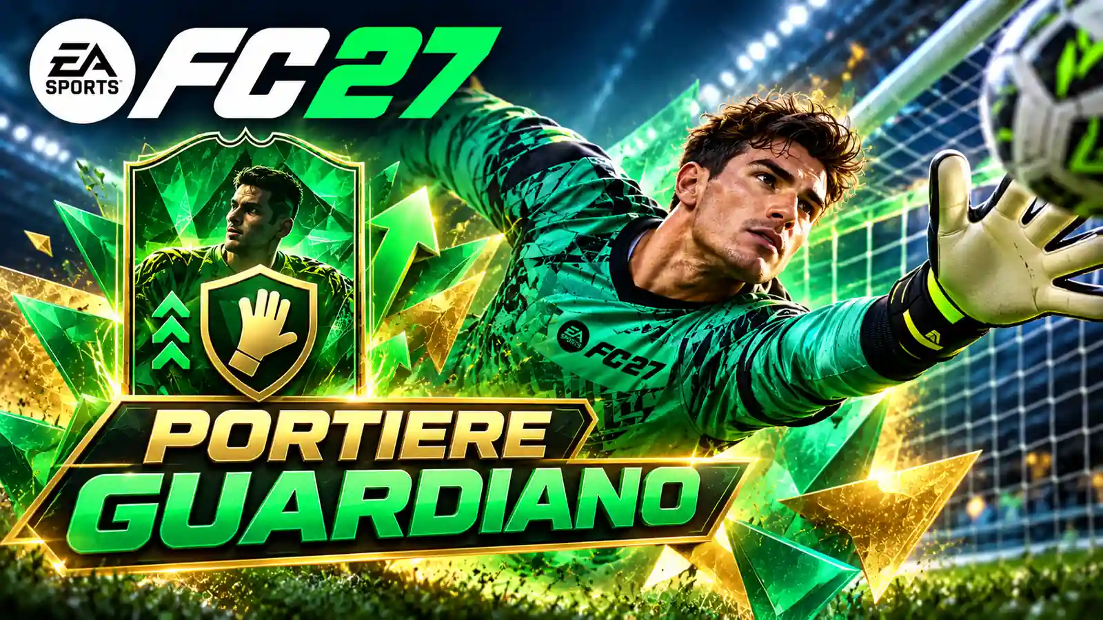 EA FC 27 Portiere Guardiano 1600x900