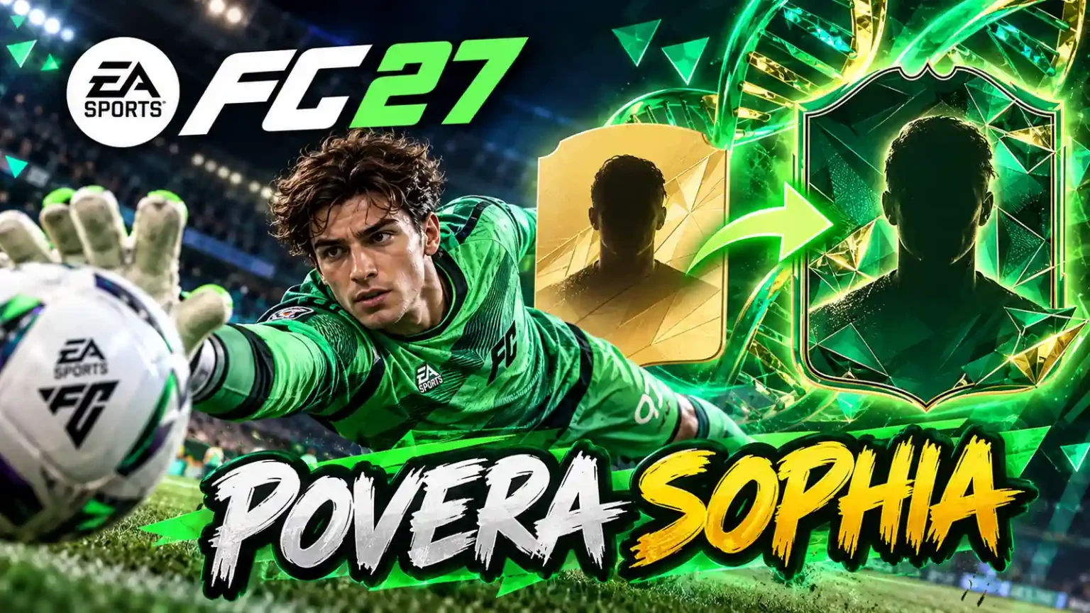 EA FC 27 Povera Sophia Evoluzione 1600x900