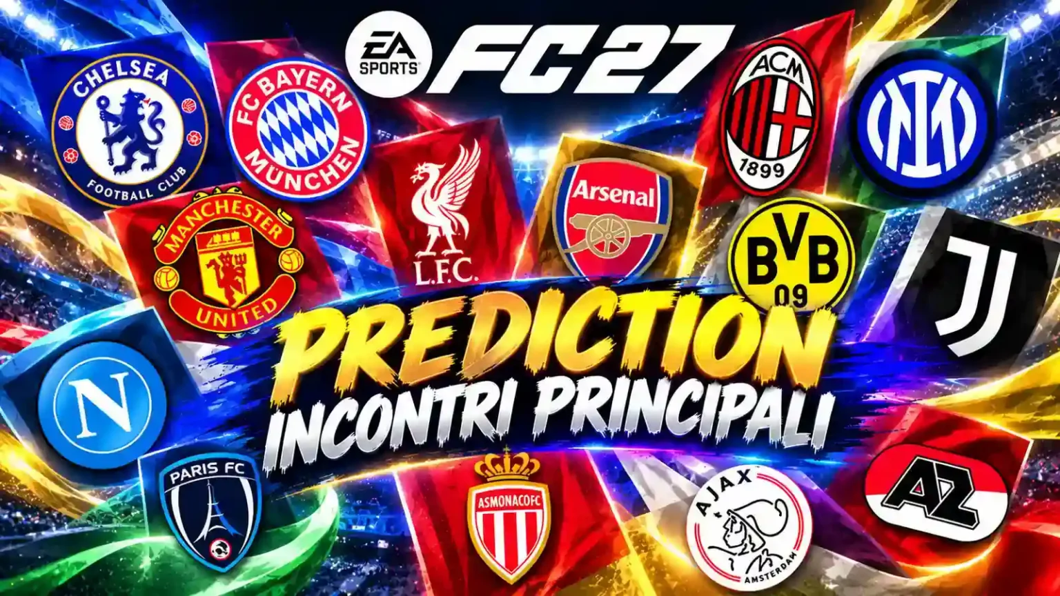EA FC 27 Prediction Incontri Principali 29 Ottobre 1600x900