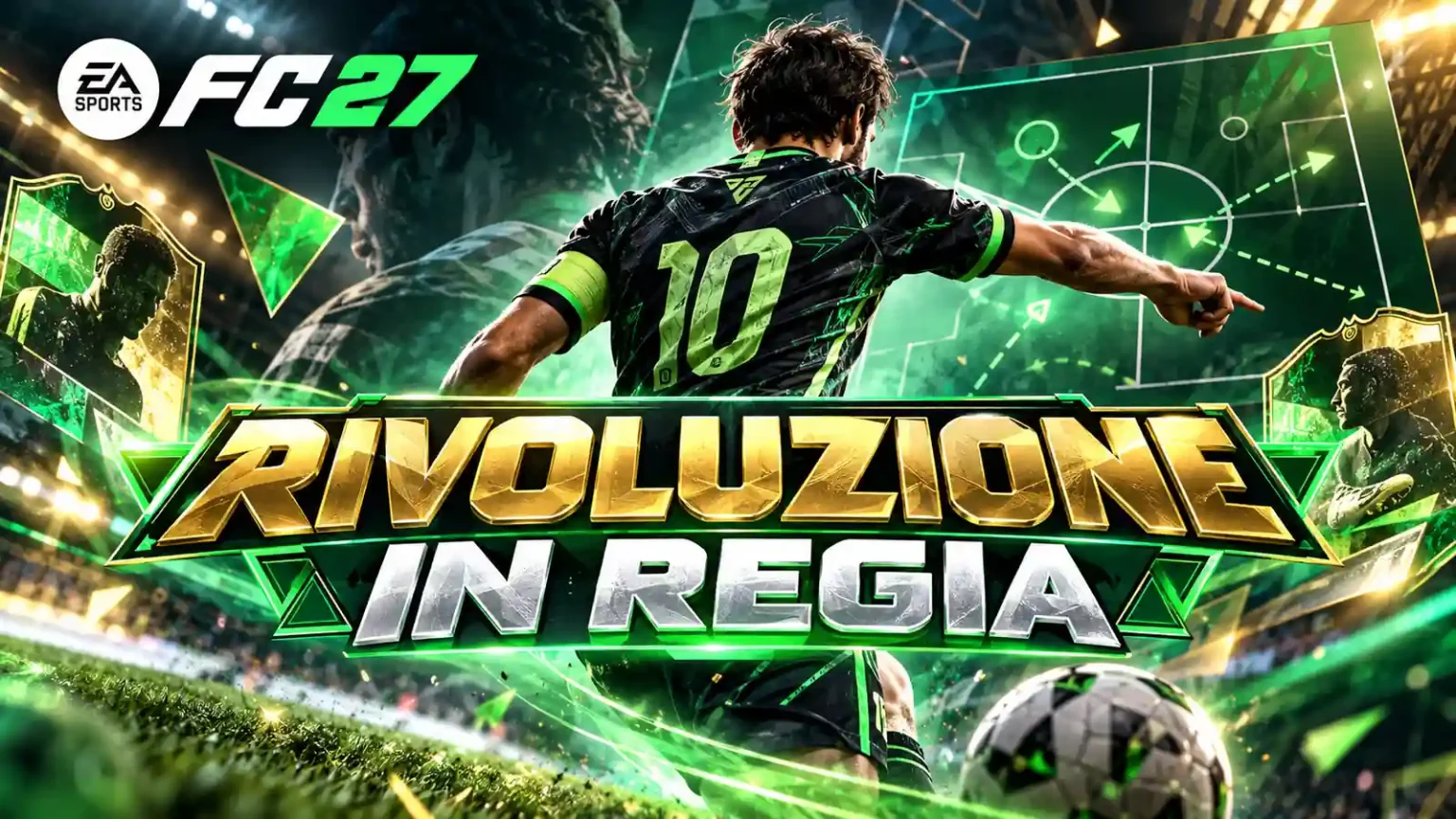 EA FC 27 Rivoluzione In Regia 1600x900