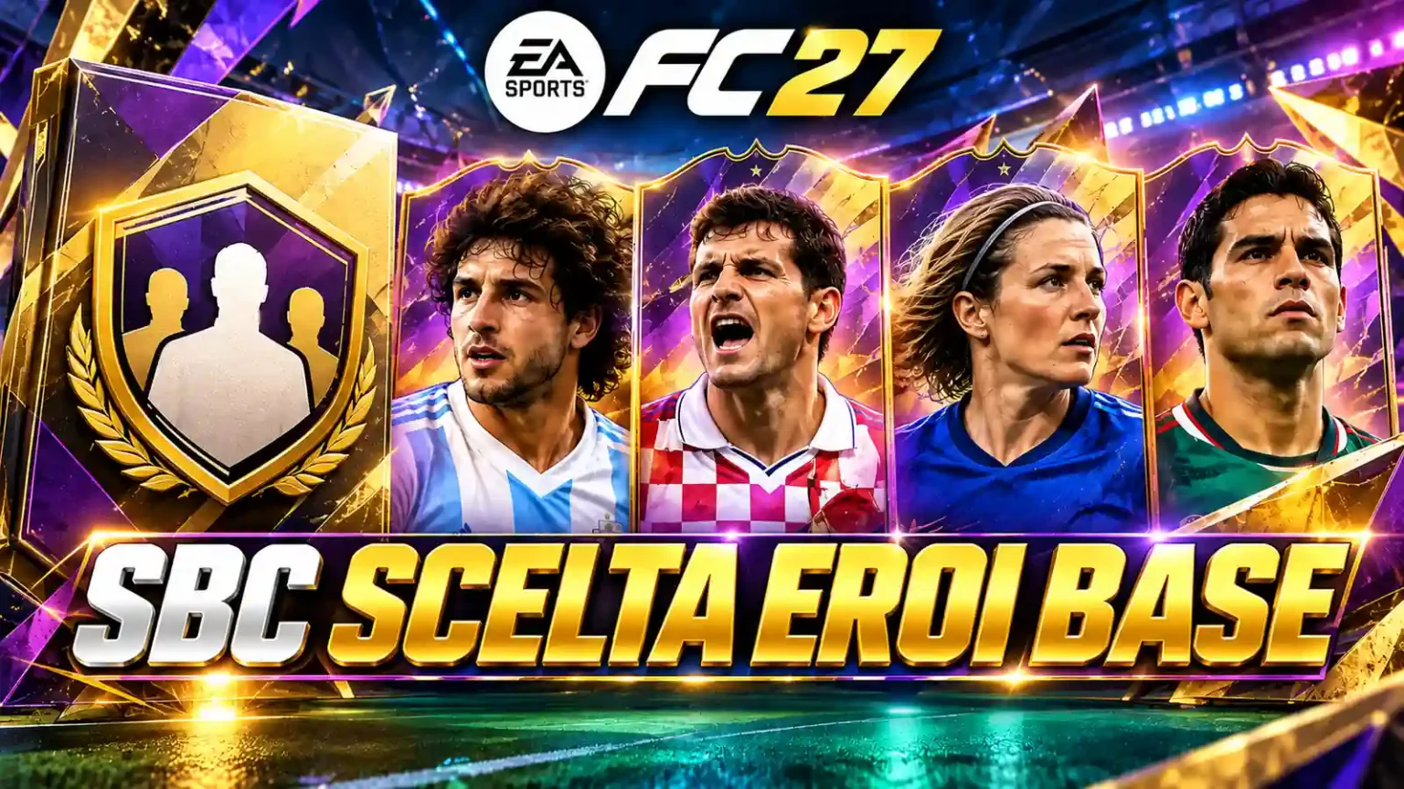 EA FC 27 SBC Scelta Eroi Base 1600x900